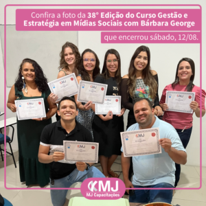 Foto da trigésima oitava edição do Curso Gestão e Estratégia em Mídias Sociais com Bárbara George