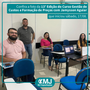 Foto da 13ª edição do Curso Gestão de Custos e Formação de Preços com Jamysson Aguiar