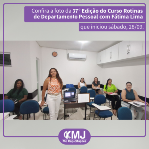 Foto da 37ª edição do Curso Rotinas de Departamento Pessoal com Fátima Lima